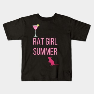 Rat Girl Summer Fun Design for Girlies living their best life Kids T-Shirt